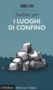 Luoghi di confino, Anna Foa